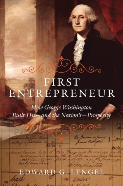 Cover for Edward G. Lengel · First entrepreneur (Book) (2016)