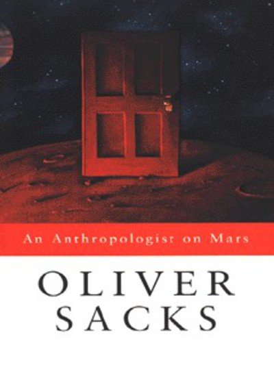 Cover for Oliver Sacks · An Anthropologist on Mars (Pocketbok) [New edition] (1996)