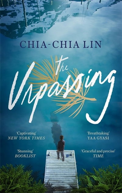 Cover for Chia-Chia Lin · The Unpassing (Paperback Book) (2020)