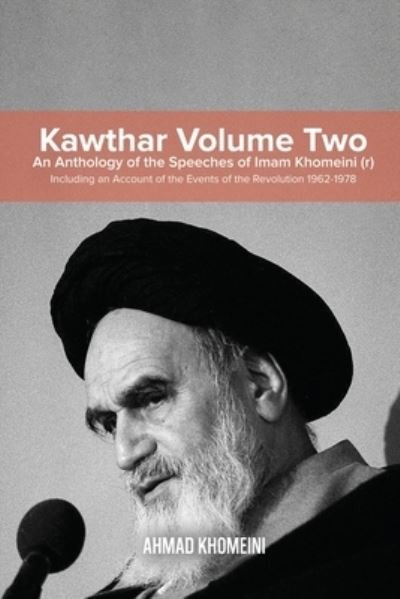 Cover for Ruhollah Khomeini · Kawthar Volume Two (Paperback Book) (2019)