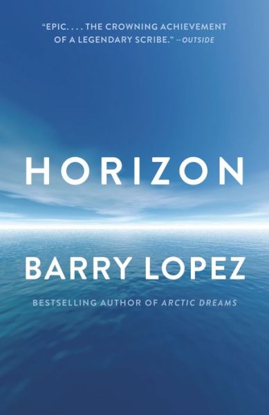 Cover for Barry Lopez · Horizon (Paperback Book) (2020)