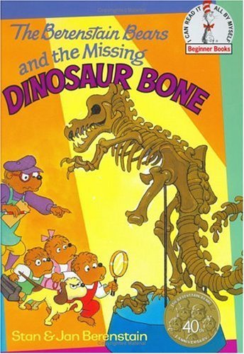 Cover for Jan Berenstain · The Berenstain Bears and the Missing Dinosaur Bone (Hardcover Book) [42nd Ptg edition] (1980)