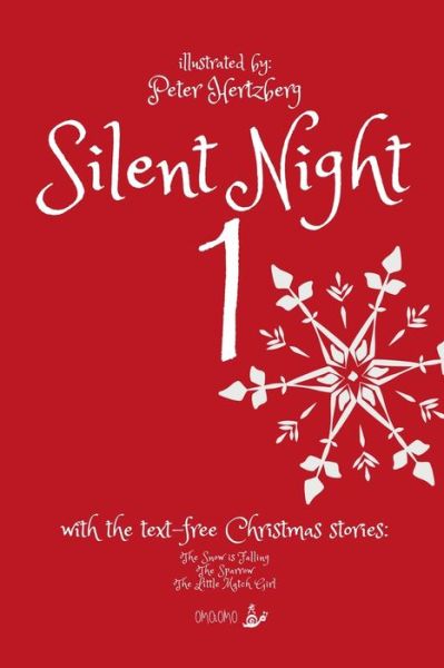 Silent Night 1 - Peter Hertzberg - Books - Blurb - 9780464598473 - May 1, 2020