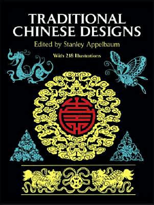 Cover for Appelbaum, Stanley, Comp · Traditional Chinese Designs - Dover Pictorial Archive (Paperback Book) (1987)