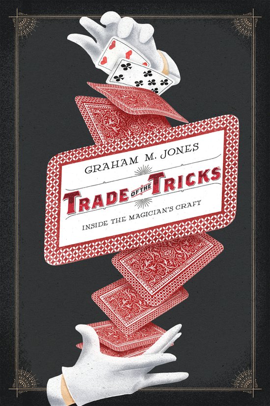 Cover for Graham Jones · Trade of the Tricks: Inside the Magician's Craft (Paperback Book) (2011)