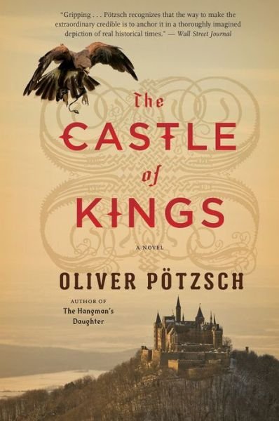 Cover for Oliver Potzsch · The Castle of Kings (Paperback Book) (2017)