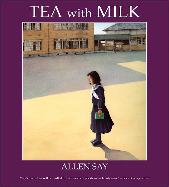 Cover for Allen Say · Tea with Milk (Paperback Book) (2009)