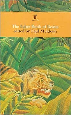 Cover for Paul Muldoon · The Faber Book of Beasts (Taschenbuch) [Main edition] (1998)