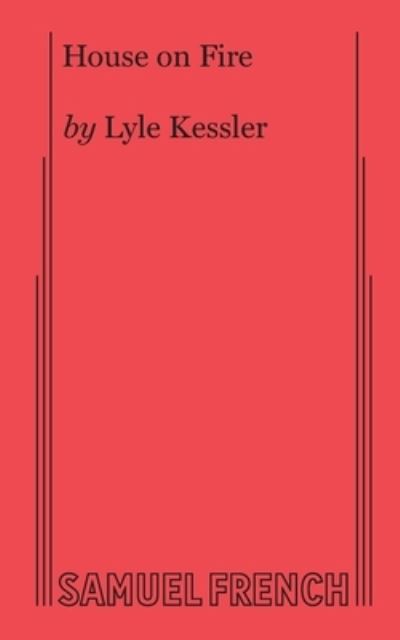 Cover for Lyle Kessler · House on Fire (Paperback Book) (2019)