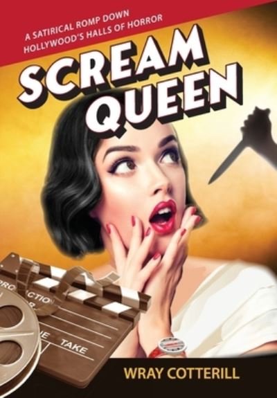 Cover for Wray Cotterill · Scream Queen (Paperback Book) (2021)