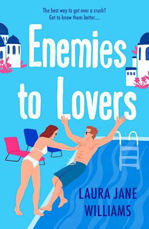 Cover for Laura Jane Williams · Enemies to Lovers (Book) (2024)