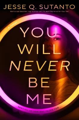 Cover for Jesse Q. Sutanto · You Will Never Be Me (Paperback Book) (2024)