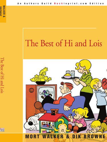 Cover for Mort Walker · The Best of Hi and Lois (Taschenbuch) (2005)