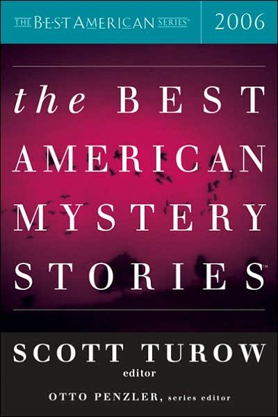 The Best American Mystery Stories - Scott Turow - Bøker - Houghton Mifflin - 9780618517473 - 1. oktober 2006