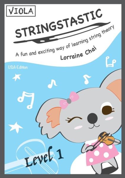 Cover for Lorraine Chai · Stringstastic Level 1 - Viola USA (Paperback Book) (2021)