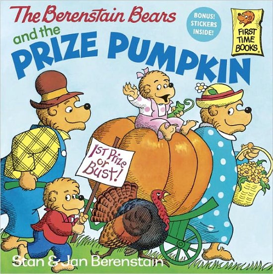 The Berenstain Bears and the Prize Pumpkin - First Time Books (R) - Stan Berenstain - Livres - Random House USA Inc - 9780679808473 - 12 septembre 1990