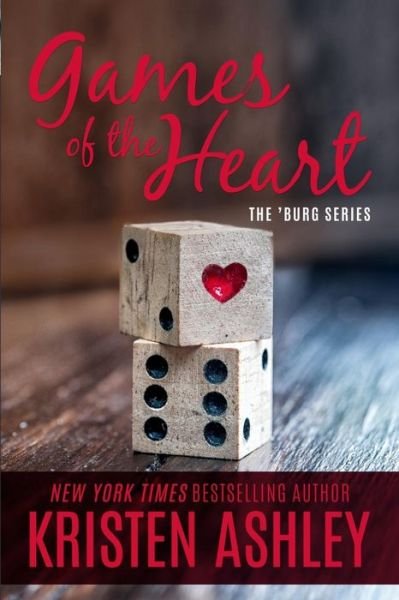 Cover for Kristen Ashley · Games of the Heart (Paperback Book) (2015)