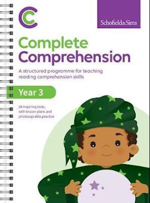 Complete Comprehension Book 3 - Sims, Schofield & - Books - Schofield & Sims Ltd - 9780721716473 - September 22, 2020