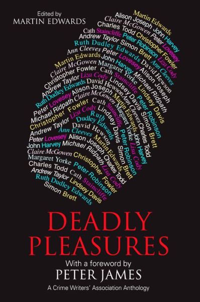 Cover for Martin Edwards · Deadly Pleasures (Gebundenes Buch) (2015)