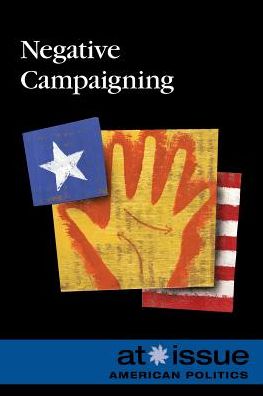 Cover for Margaret Haerens · Negative Campaigning (Paperback Book) (2014)