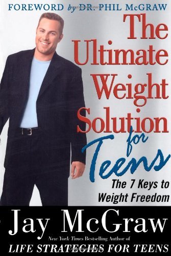 Cover for Jay Mcgraw · The Ultimate Weight Solution for Teens (Paperback Bog) (2003)
