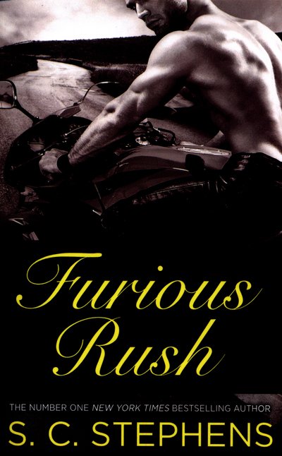 Cover for S C Stephens · Furious Rush (Paperback Book) (2016)