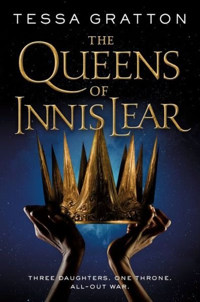Cover for Tessa Gratton · The Queens of Innis Lear (Paperback Book) (2019)
