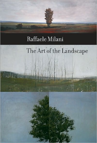 Cover for Raffaele Milani · The Art of the Landscape (Paperback Book) (2009)