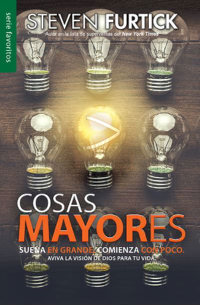 Cover for Steven Furtick · Cosas Mayores- Favorito (Pocketbok) (2021)