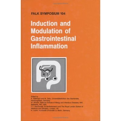 Cover for T T Macdonald · Induction and Modulation of Gastrointestinal Inflammation: the Proceedings of Falk Symposium No.104 on 'induction and Modulation of Gastrointestinal Inflammation', Held in Saarbrucken, Germany, March 5-7, 1998 - Falk Symposium (Hardcover bog) (1998)