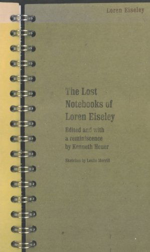 Cover for Loren Eiseley · The Lost Notebooks of Loren Eiseley (Paperback Book) (2002)