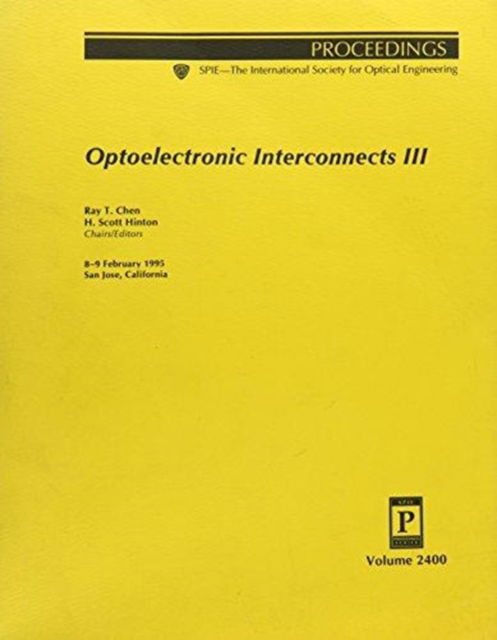 Cover for Chen · Optoelectronic Interconnects Iii-8-9 February 1995 San Jose California (Paperback Book) (1995)