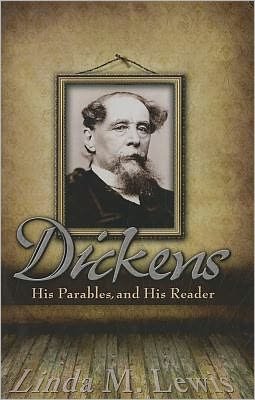 Cover for Linda Lewis · Dickens, His Parables, and His Reader (Innbunden bok) (2011)