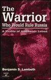 Cover for Benjamin S. Lambeth · The Warrior Who Would Rule Russia (Paperback Book) (1996)