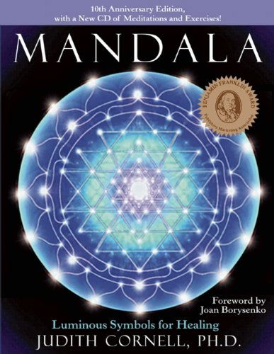 Cover for Judith Cornell · Mandala: Luminous Symbols for Healing, 10th Anniversary Edition with a New CD of Meditations and Exercises (Paperback Book) [2nd edition] (2006)