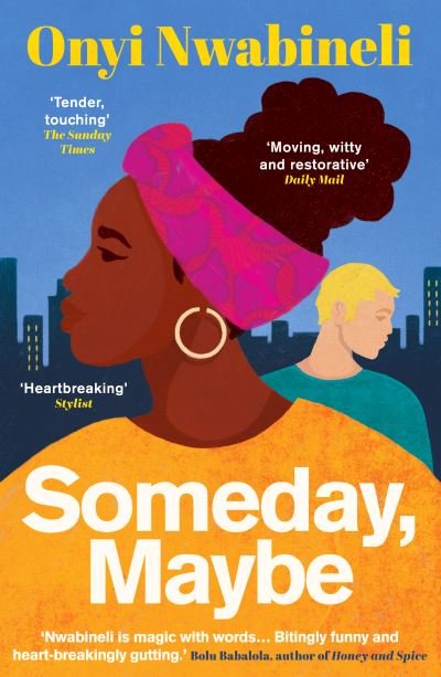 Cover for Onyi Nwabineli · Someday, Maybe (Paperback Book) (2023)