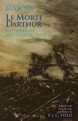 Cover for Thomas Malory · Le Morte Darthur: The Seventh and Eighth Tales: The Seventh and Eighth Tales (Hardcover Book) (2008)