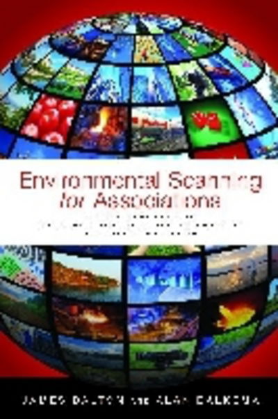 Cover for James Dalton · Environmental Scanning for Associations (Paperback Book) (2013)