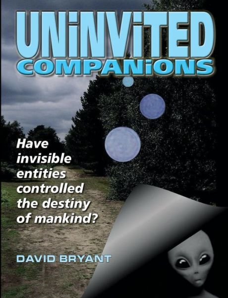 Cover for David Bryant · Uninvited Companions (Taschenbuch) (2015)