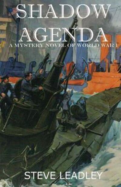 Cover for Steve Leadley · Shadow Agenda (Paperback Book) (2015)