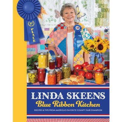 Cover for Linda Skeens · Linda Skeens Blue Ribbon Kitchen (Book) (2023)