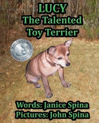 Cover for Janice Spina · Lucy the Talented Toy Terrier (Paperback Book) (2018)