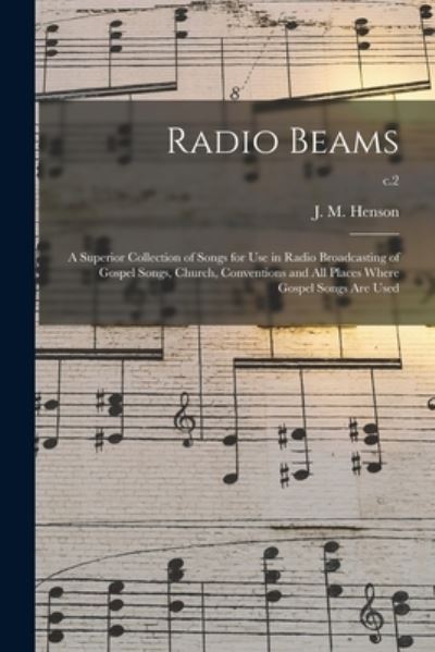 Cover for J M (John Melvin) B 1887 Henson · Radio Beams (Paperback Book) (2021)