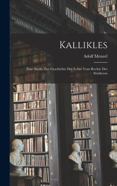 Cover for Adolf Menzel · Kallikles (Book) (2022)