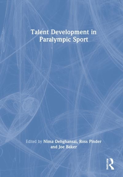 Cover for Pinder, Ross A. (Paralympics Australia, Australia) · Talent Development in Paralympic Sport (Hardcover bog) (2022)