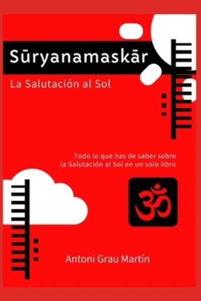 Cover for Antoni Grau Martín · Suryanamaskar (Paperback Book) (2019)