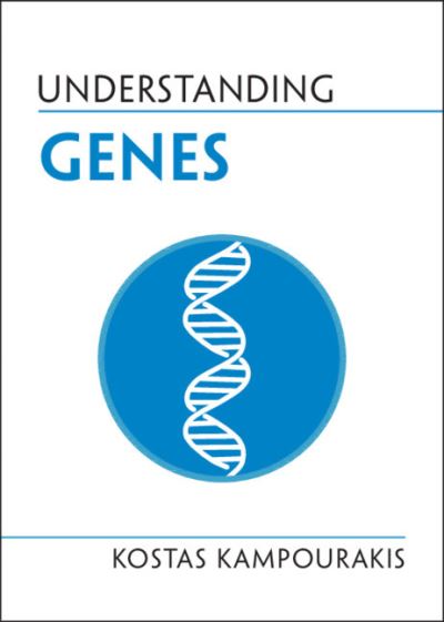 Cover for Kampourakis, Kostas (Universite de Geneve) · Understanding Genes - Understanding Life (Hardcover Book) [New edition] (2021)