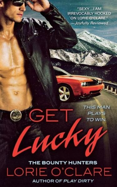 Cover for Lorie O\'clare · Get Lucky (Paperback Book) (2011)