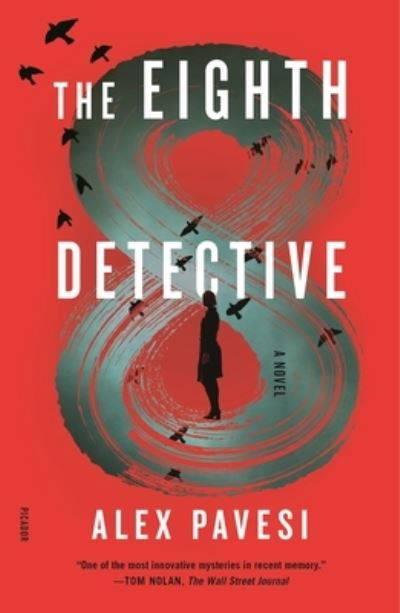 Cover for Alex Pavesi · The Eighth Detective: A Novel (Taschenbuch) (2021)