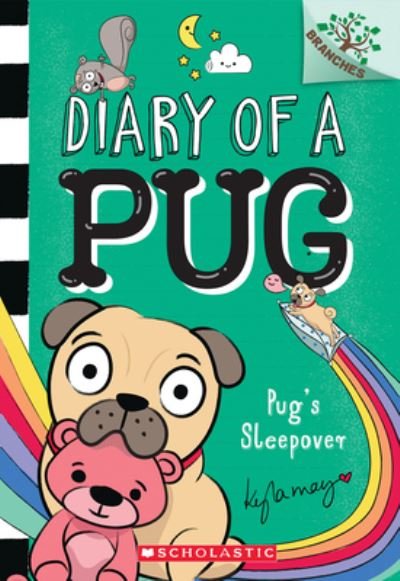 Cover for Kyla May · Pug's Sleepover: A Branches Book (Diary of a Pug #6) - Diary of a Pug (Pocketbok) (2022)
